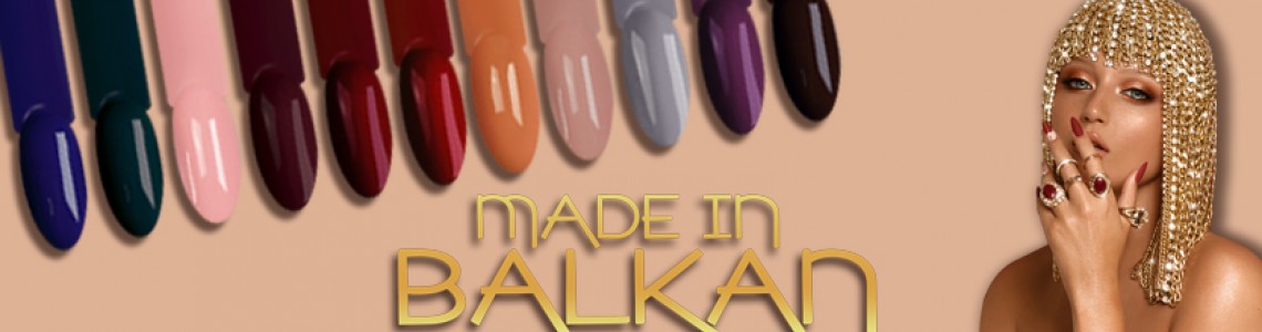 Made In Balkan Collection